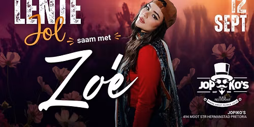 Jopiko\u2019s Lente Jol  \ud83c\udfa4 Zoe is live op die verhoog!