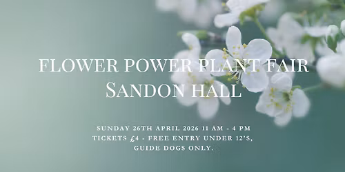 Flower Power Plant and Garden Fair