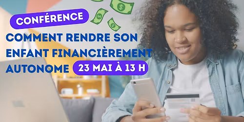 Comment rendre son enfant financi\u00e8rement autonome
