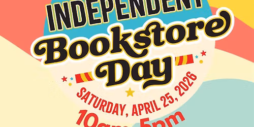 Independent Bookstore Day at Neighborly Books