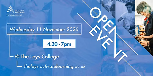 The Leys College Campus November Open Event