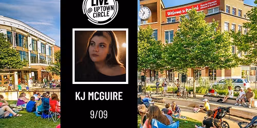 KJ McGuire - LIVE @ Uptown Circle