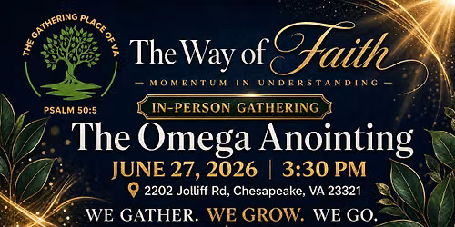 The Omega Anointing: In-Person Gathering