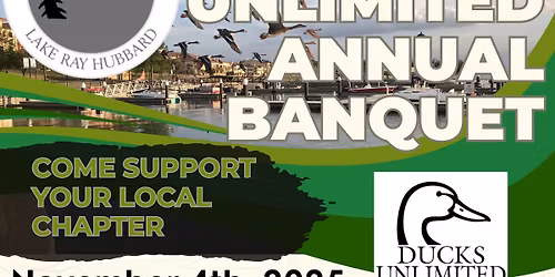 Ducks Unlimited 2025 Banquet .