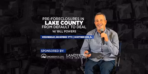\ud83d\udd25 Pre-Foreclosures in Lake County: Default to Deal