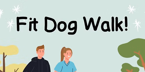 FIT DOG Community Walk
