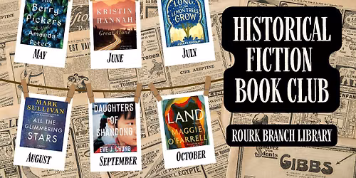 Historical Fiction Book Club @ Rourk Branch Library