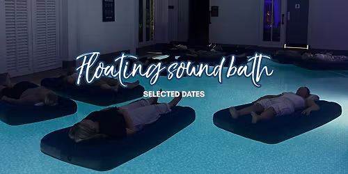 Floating Sound bath