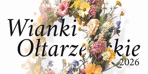 Wianki O\u0142tarzewskie 2026