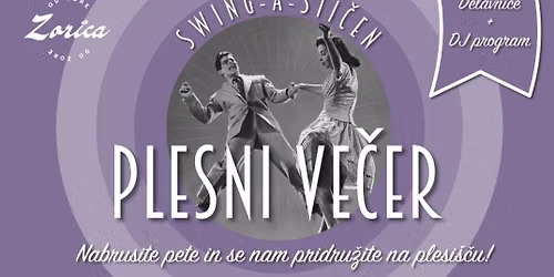 Swing-a-sti\u010den majski plesni ve\u010der v Zorici