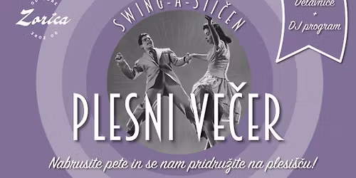 Swing-a-sti\u010den majski plesni ve\u010der v Zorici