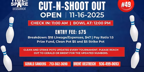 \ud83c\udfb3 Cut-N-Shoot Out Open \u2013 Tournament #49