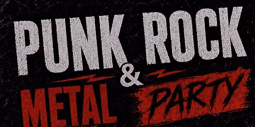 Punk Rock & Metal Party
