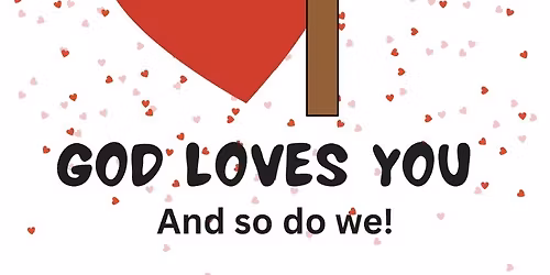 God Love You and so do We!