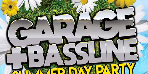 4Play Presents - Garage &amp; Basslines (Summer Day Party)