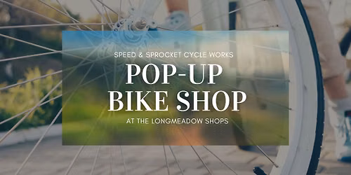 Speed & Sprocket Pop-Up Bike Shop