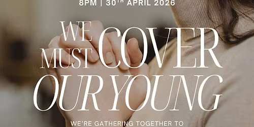 Special Community Prayer Gathering for Our Young People