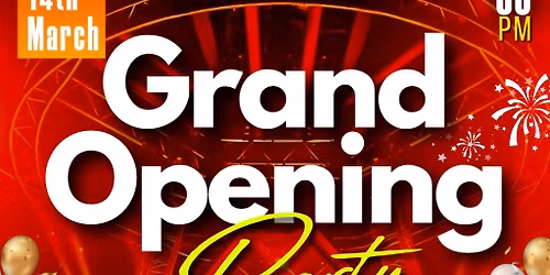 Grand Opening Party