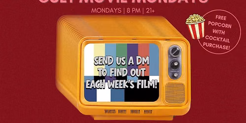Cult Movie Mondays at Pink Lantern