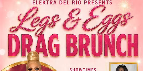Legs & Eggs Drag Brunch