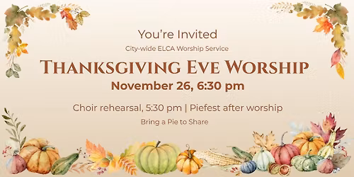 City-wide ELCA Thanksgiving Eve Worship