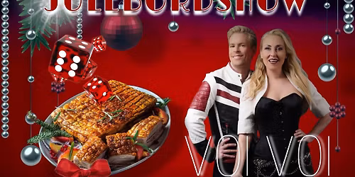 UTSOLGT! JULEBORDSHOW m\/Voi Voi