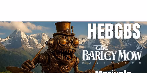 HEBGBS back at Barley Mow Merivale