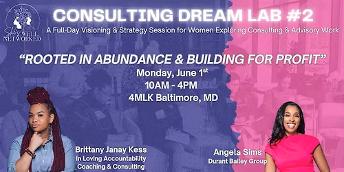 Consulting Dream Lab: Rooted in Abundance & Building for Profit
