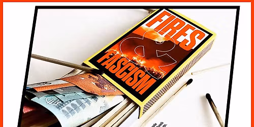 Jorden Kalder: Fires & Fascism