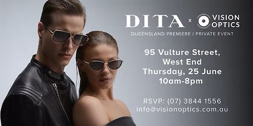 Vision Optics | Dita VIP Event