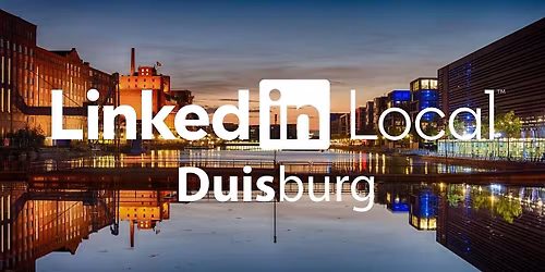 LinkedIn Local Duisburg \/\/ LiLoDU