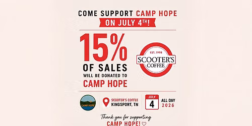 Support Camp Hope at Scooter's Coffee in Kingsport