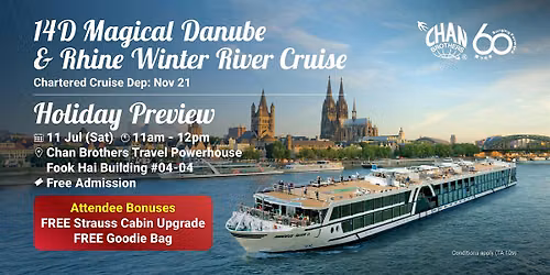 14D Magical Danube & Rhine Winter River Cruise Holiday Preview