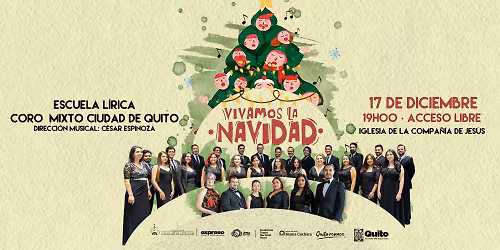 Vivamos la navidad - Escuela L\u00edrica y Coro Mixto Ciudad de Quito