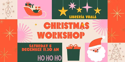 Christmas Workshop! (from 3 to 9 years old)