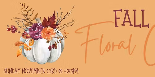 Fall Floral Class