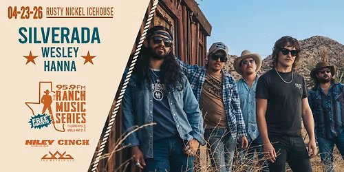 Ranch Music Series - Silverada with Wesley Hanna