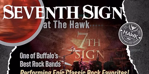 SEVENTH SIGN at The Hawk!