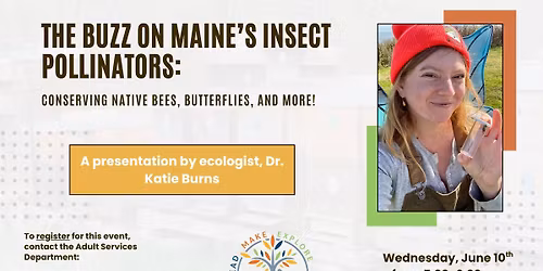 The Buzz on Maine's Insect Pollinators