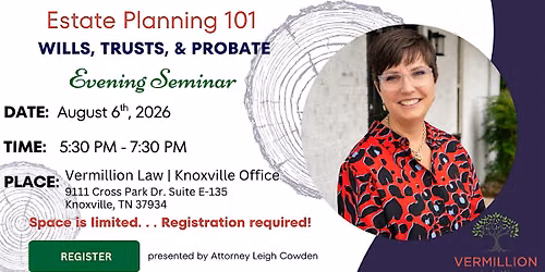Evening Seminar: Estate Planning Essentials Seminar