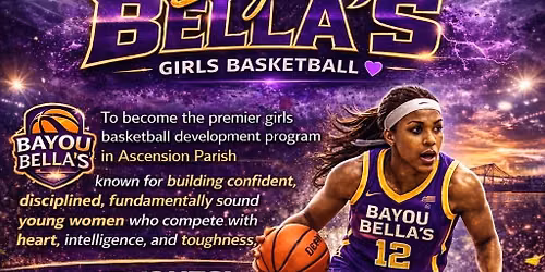 Bayou Bella\u2019s Basketball Tryouts