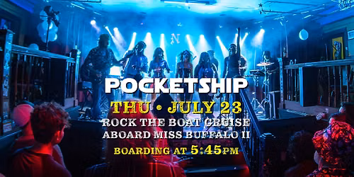 Pocketship \ud83d\ude80 Future-Funk Disco Dance Party aboard Miss Buffalo II \u2022 Rock the Boat Concert Cruise