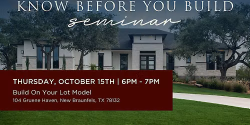 Know Before You Build Seminar