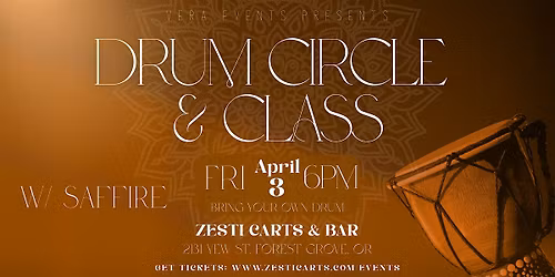 Drum Circle & Class with Saffire