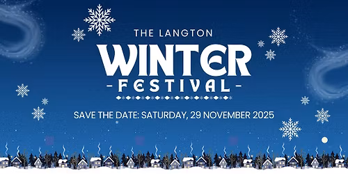 \ud83c\udf89 COUNTDOWN IS ON! The Langton Winter Festival & Market! \ud83c\udfb6\u2728