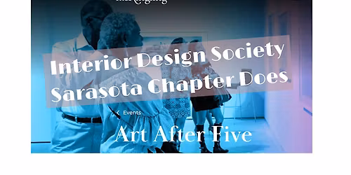 IDS Sarasota Does Ringling - Art After 5