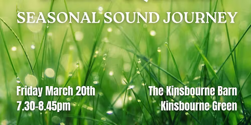 Spring Equinox Seasonal Sound Journey
