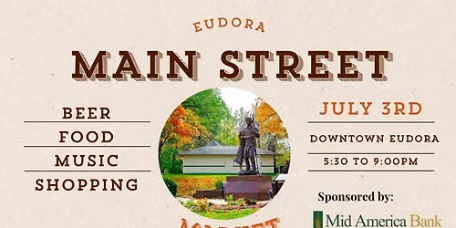 Eudora Main Street Market - Sponsored by Mid America Bank