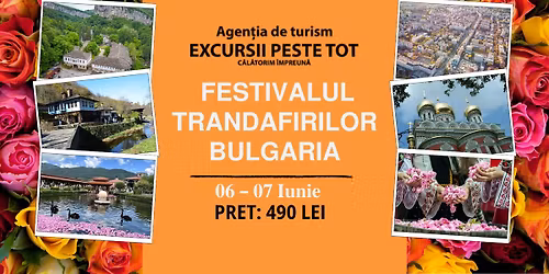\ud83c\udf39\ud83c\udde7\ud83c\uddec FESTIVALUL TRANDAFIRILOR \u2013 BULGARIA \ud83c\udde7\ud83c\uddec\ud83c\udf39