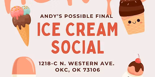 Andy's Almost Annual Ice Cream Social